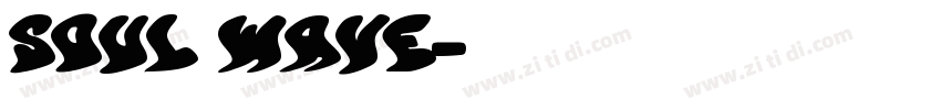 Soul Wave字体转换